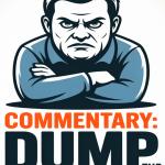 Commentary - Dump the Grump