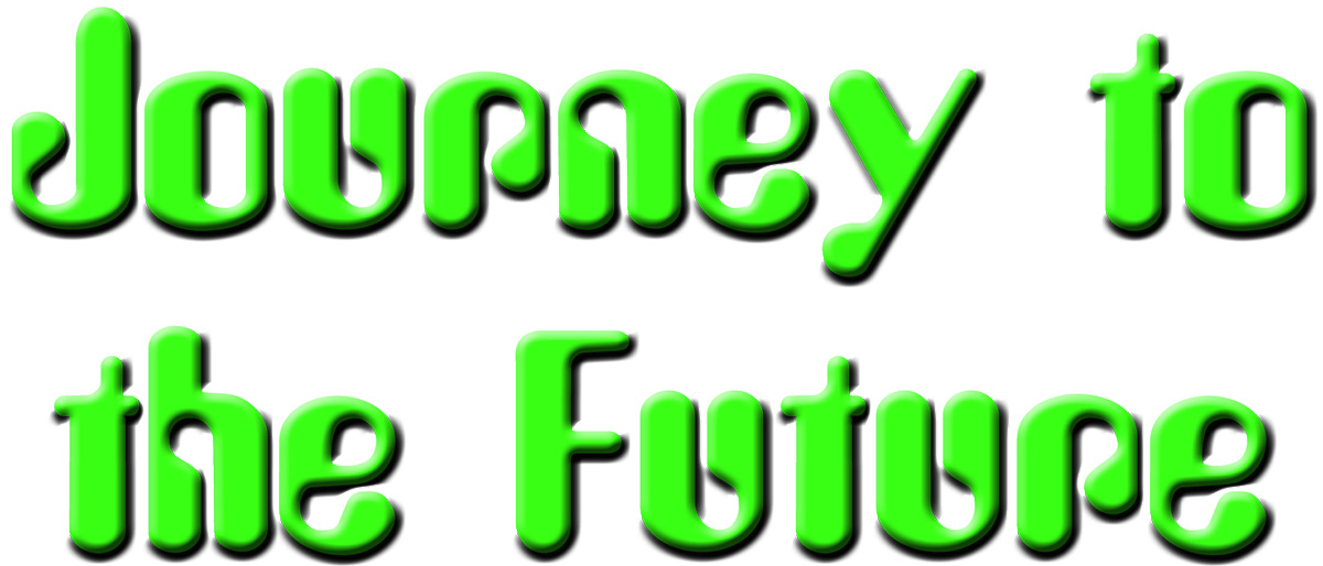 Journey to the Future