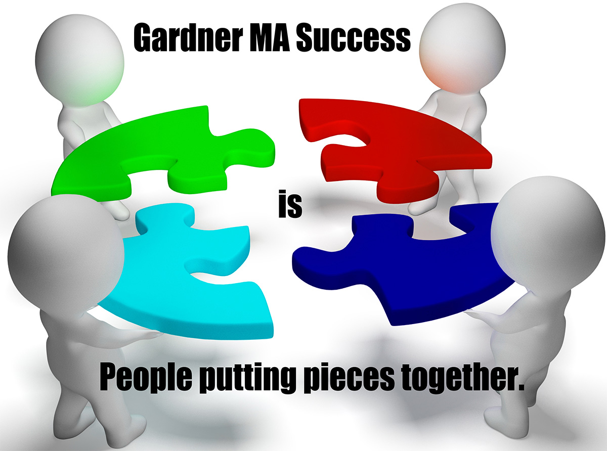 gardnermasuccess-1200 Gardner MA Success is people putting pieces together