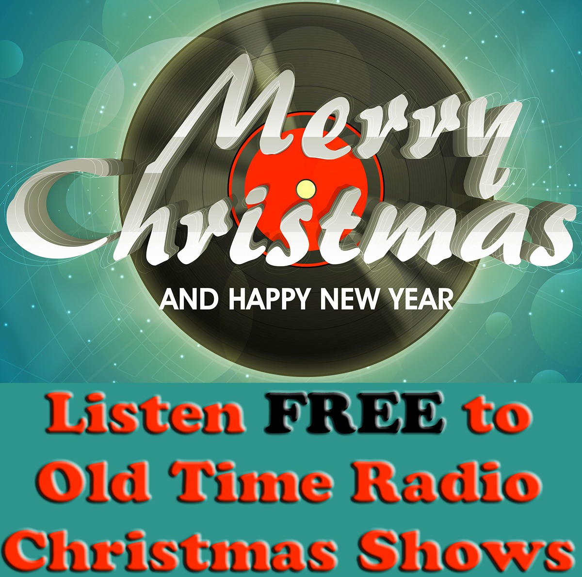oldtimechristmashows-1200 Listen free to old time radio Christmas shows.