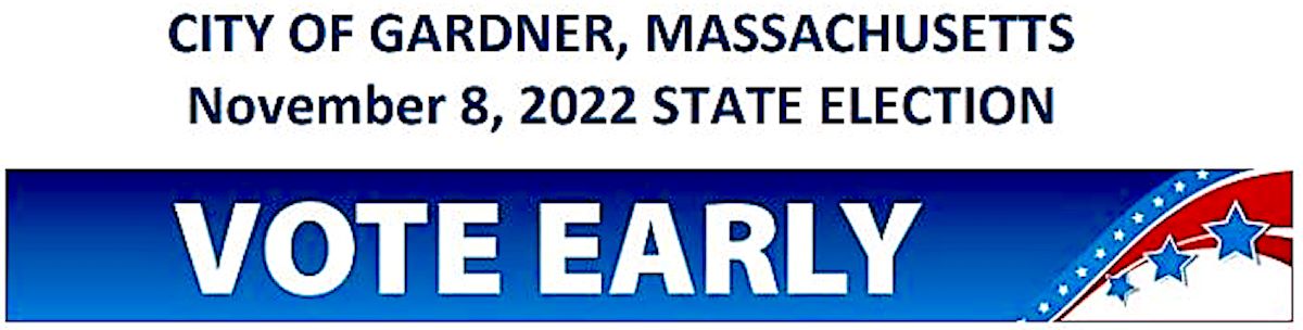 Early Voting Gardner MA