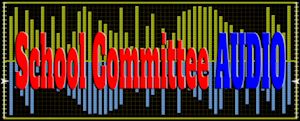 School Committee Audio 300 1