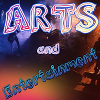 Arts and Entertainment