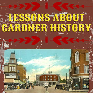 Lessons About Gardner History 300