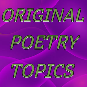 Poetry Topics 300