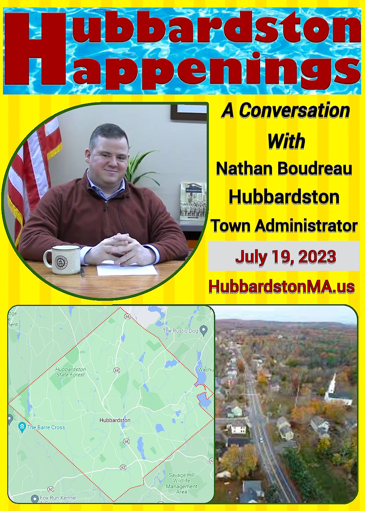 Hubbardston Happenings Nathan Boudreau July 19 2023