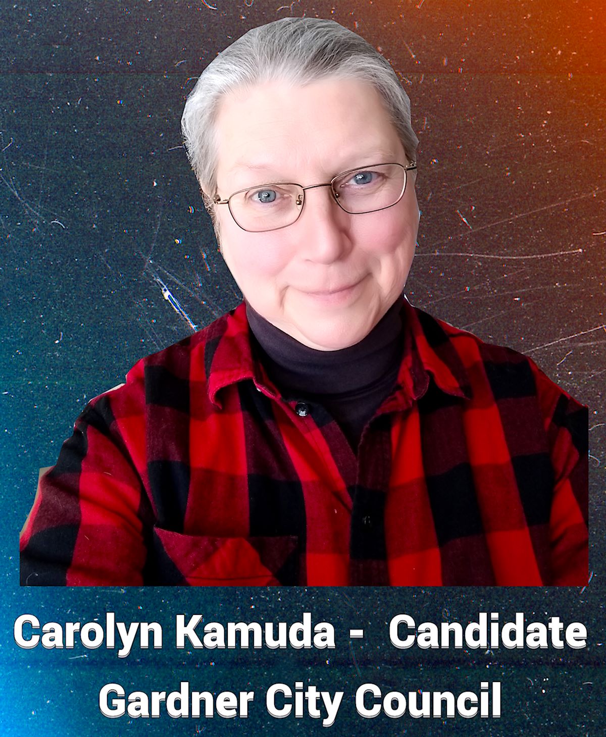 Carolyn Kamuda Candidate Gardner City Council
