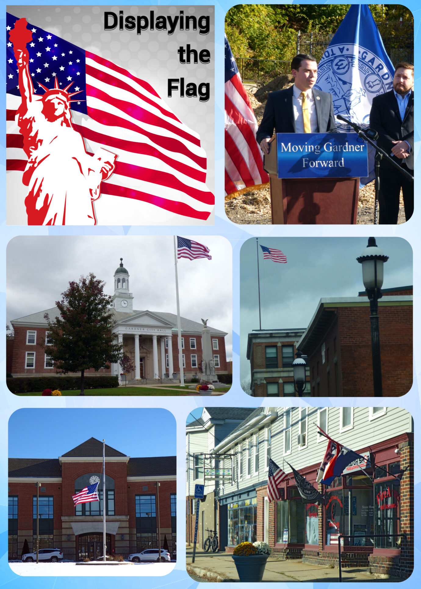 American flag at Gardner Press Conference, Gardner MA City Hall, Downtown Gardner, the Library, and South Gardner