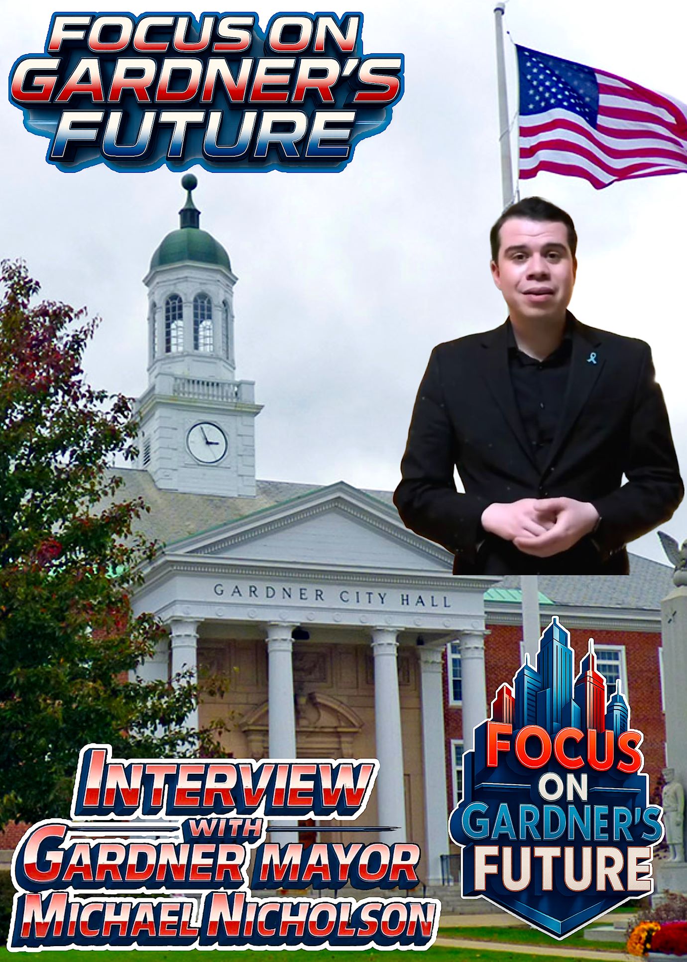 Focus on Gardner s Future Interview with Gardner Mayor Michael Nicholson Graphic rev