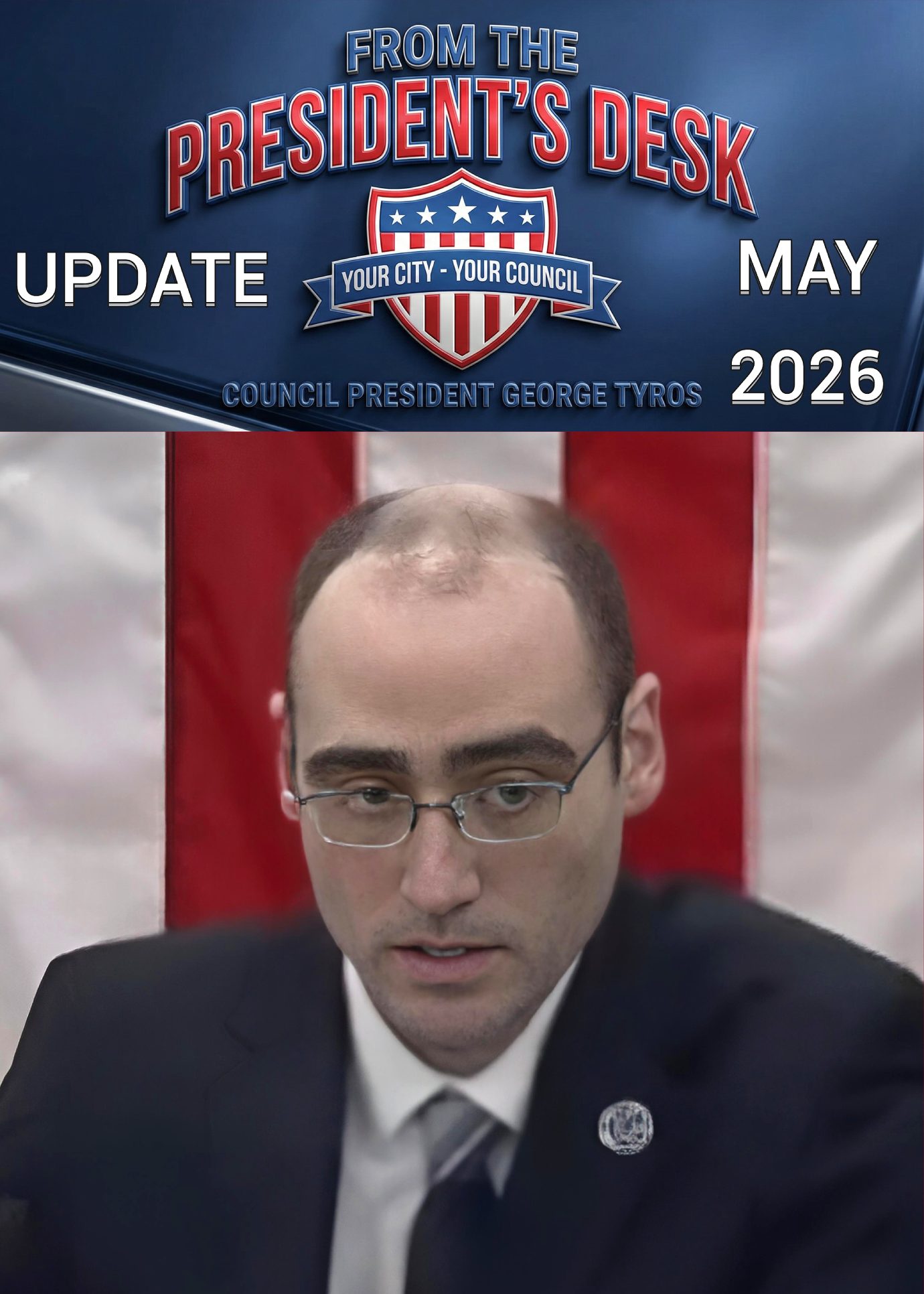 From the President's Desk - George Tyros 5-31-26