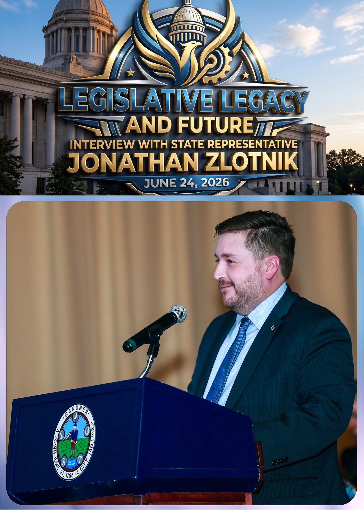 Legislative Legacy - Zlotnik 6-24-26