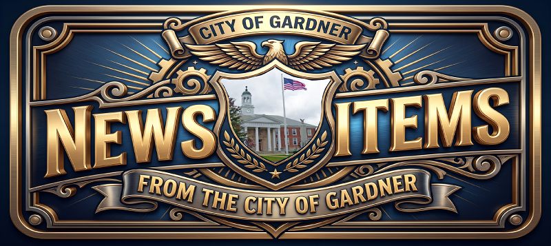 City of Gardner News Items